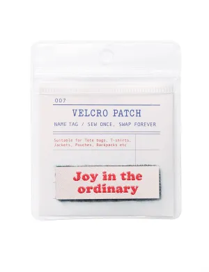 Joy in the Ordinary Velcro Patch