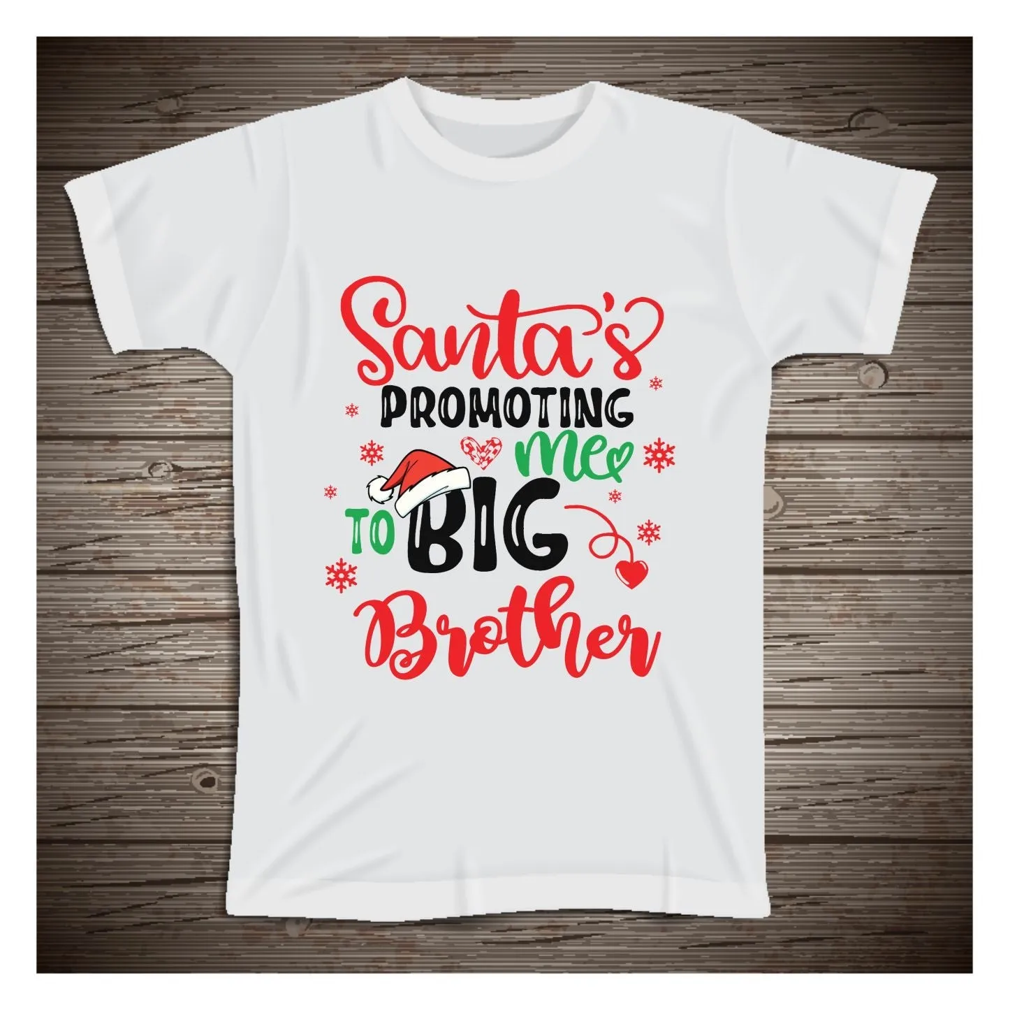 Santa is Promoting me to Big Sister, Big Brother announcement T-shirt - I'm going to be a big sister or brother announcement