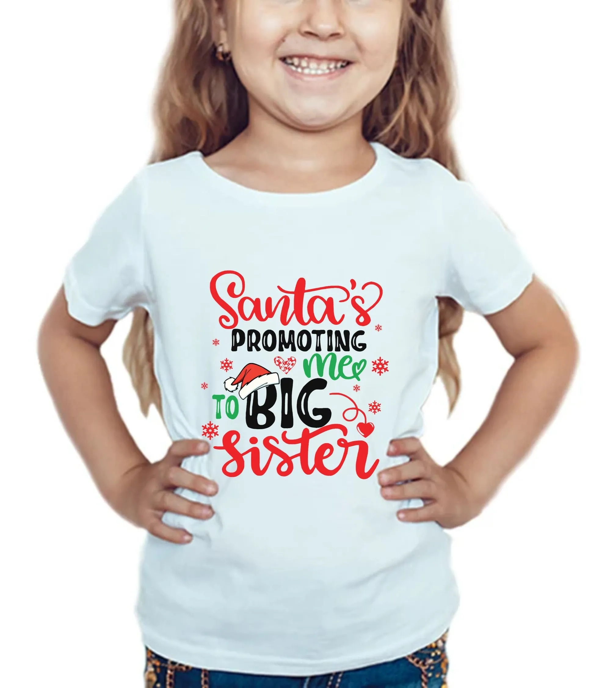 Santa is Promoting me to Big Sister, Big Brother announcement T-shirt - I'm going to be a big sister or brother announcement
